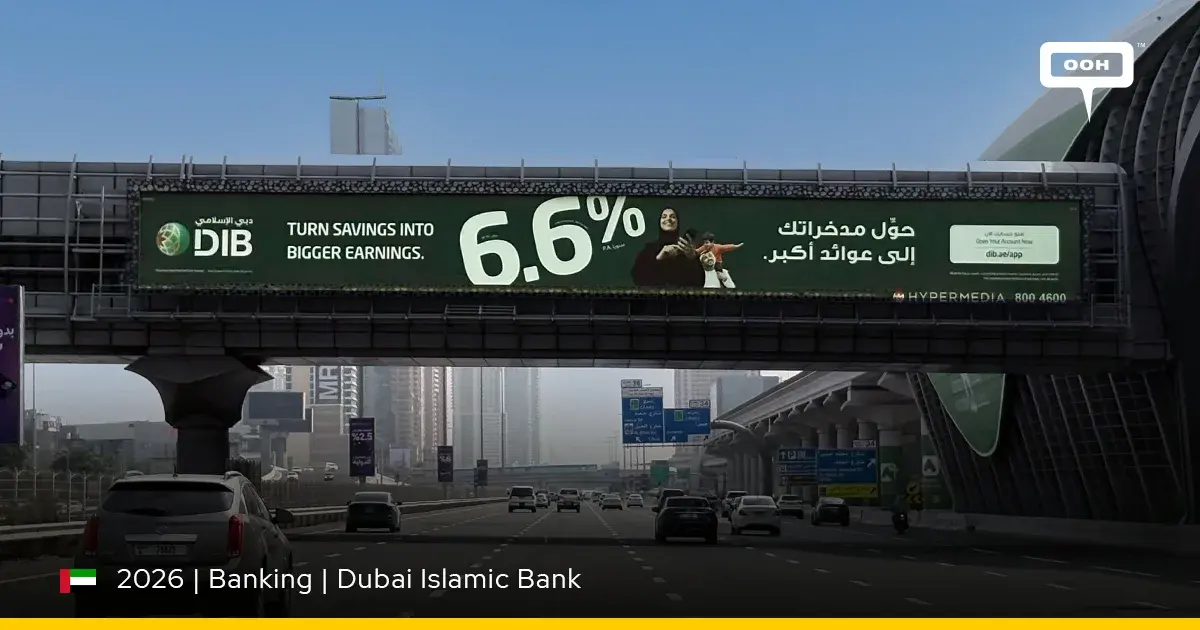 Dubai Islamic Bank Makes 6.6% the Hero of Its Dubai OOH Campaign